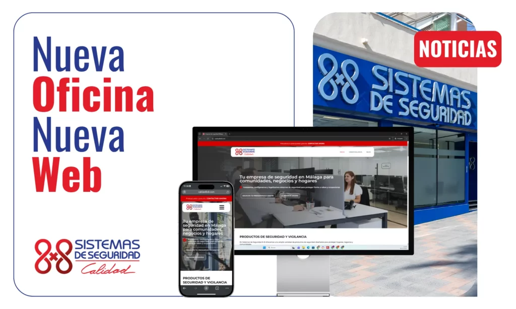 NUEVA WEB Y NUEVA OFICINA DE sEGURIDAD 8X8 mÁLAGA